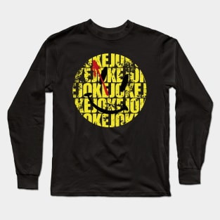 Just a JOKE Long Sleeve T-Shirt